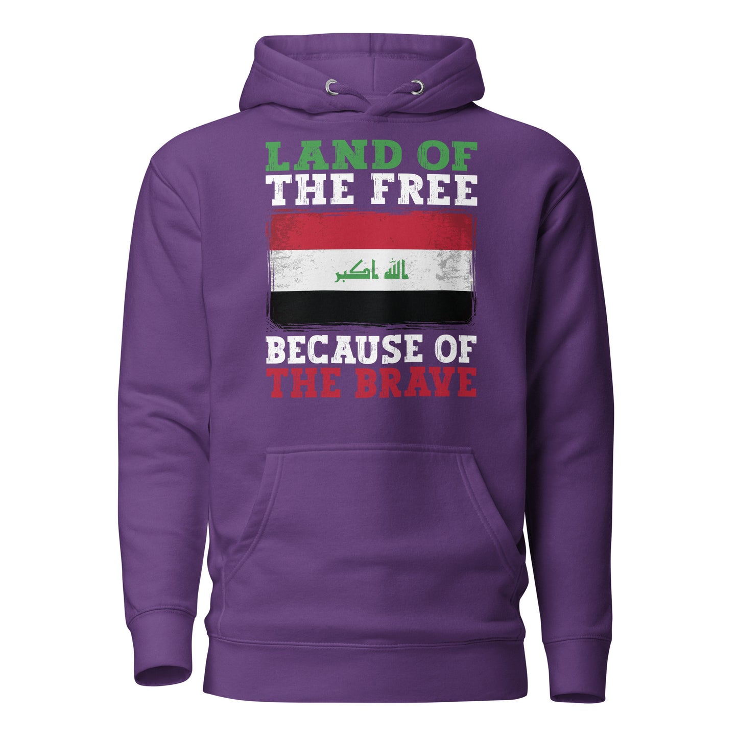Land of the Free Because of the Brave - Iraq Unisex Hoodie