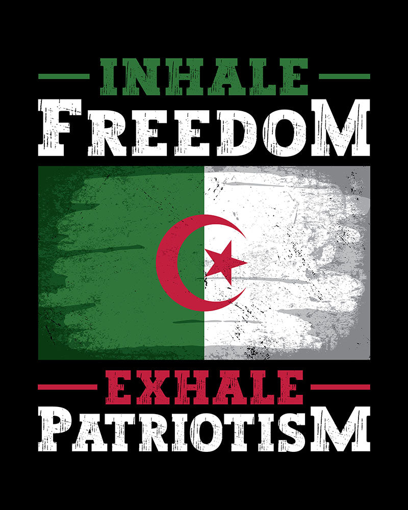 Inhale Freedom Exhale Patriotism - Algeria English Unisex T-shirt