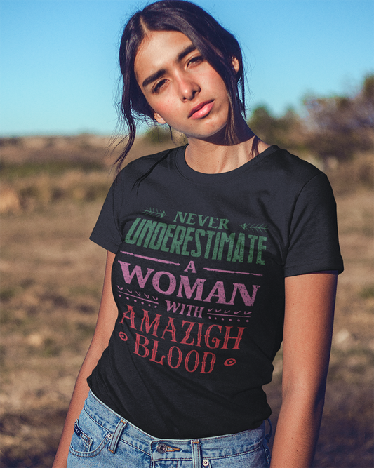 Amazigh Blooded Woman Quote Unisex T-shirt