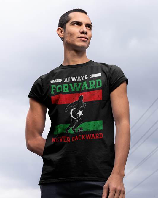 Always Forward Always Forward - Libyan Soccer T-shirt
