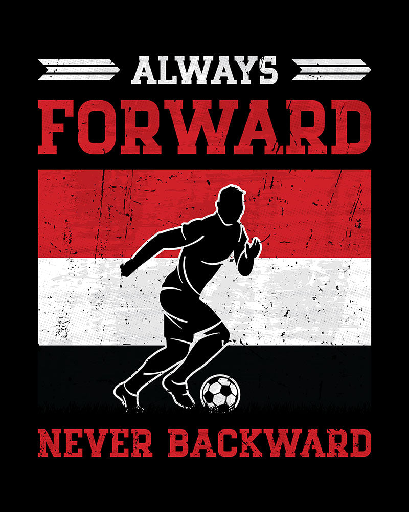 Always Forward Never Backward - Yemen Soccer - Unisex T-shirt