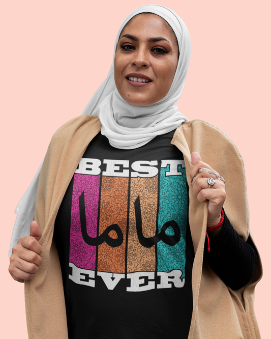 Best Mama Ever - Arabic Script Unisex T-shirt