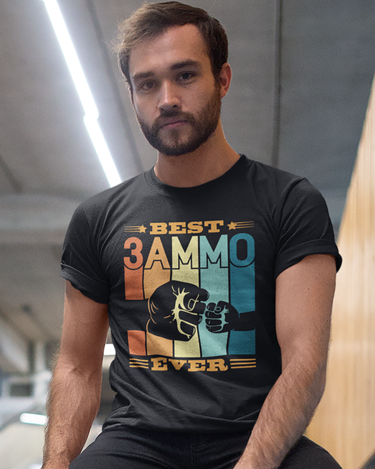 Best 3ammo Ever - Unisex T-shirt
