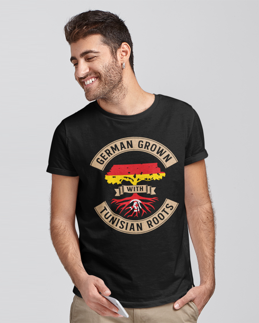German Grown with Tunisian Roots - Unisex T-shirt