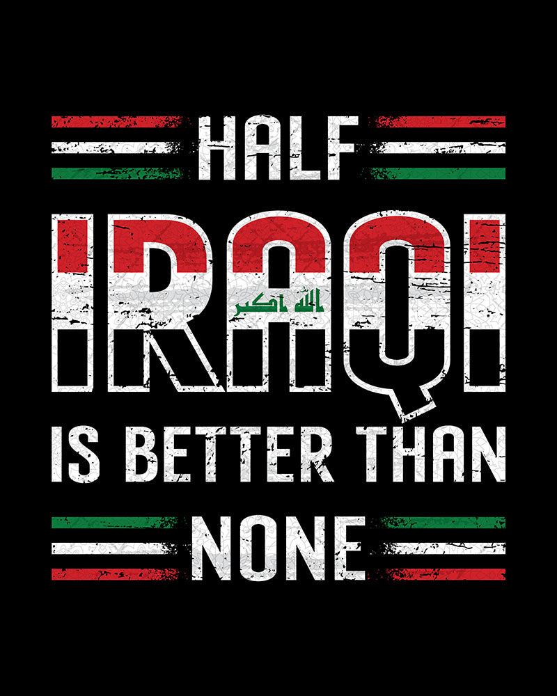 Half Iraqi Is Better Than None - Eco Tote Bag