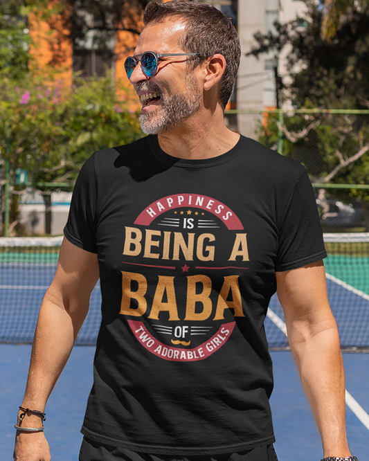 Happiness is Being a Baba of Two Adorable Girls - Unisex T-shirt