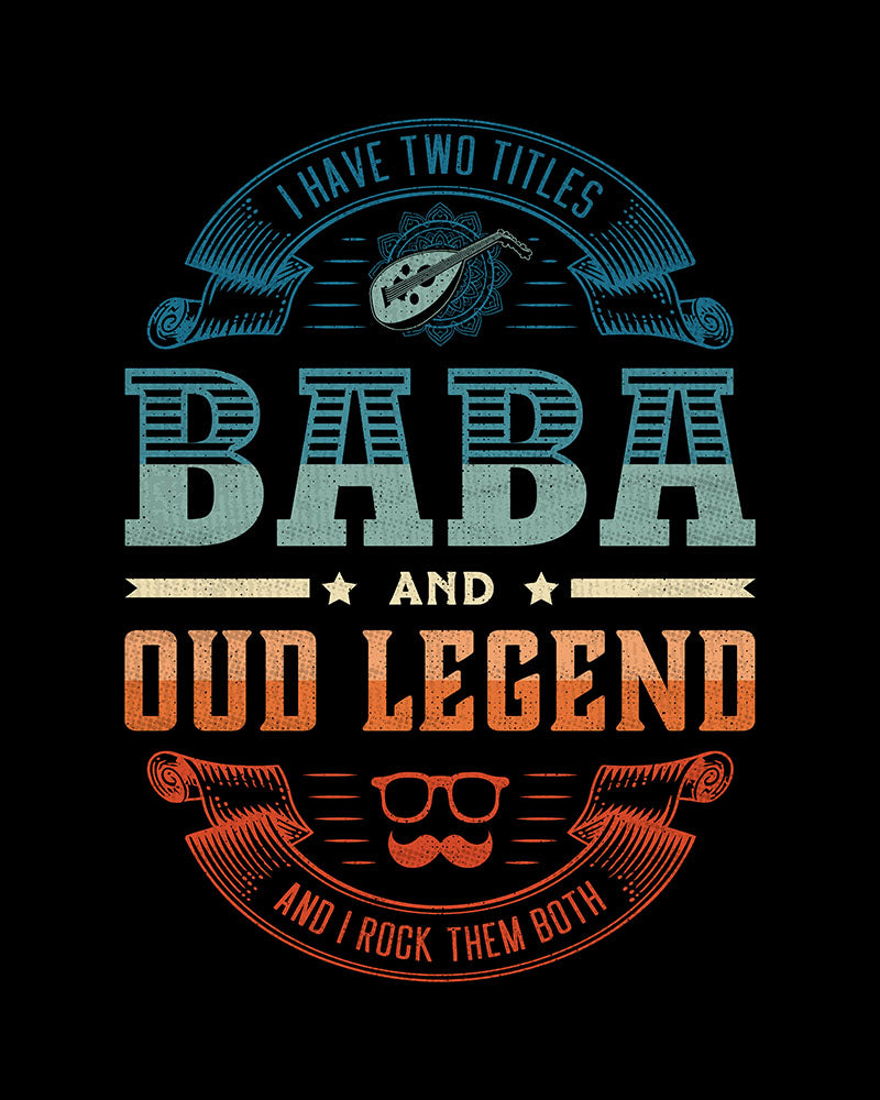 Ich habe zwei Titel: Baba und Oud Legend und ich rocke sie beide – Unisex-T-Shirt