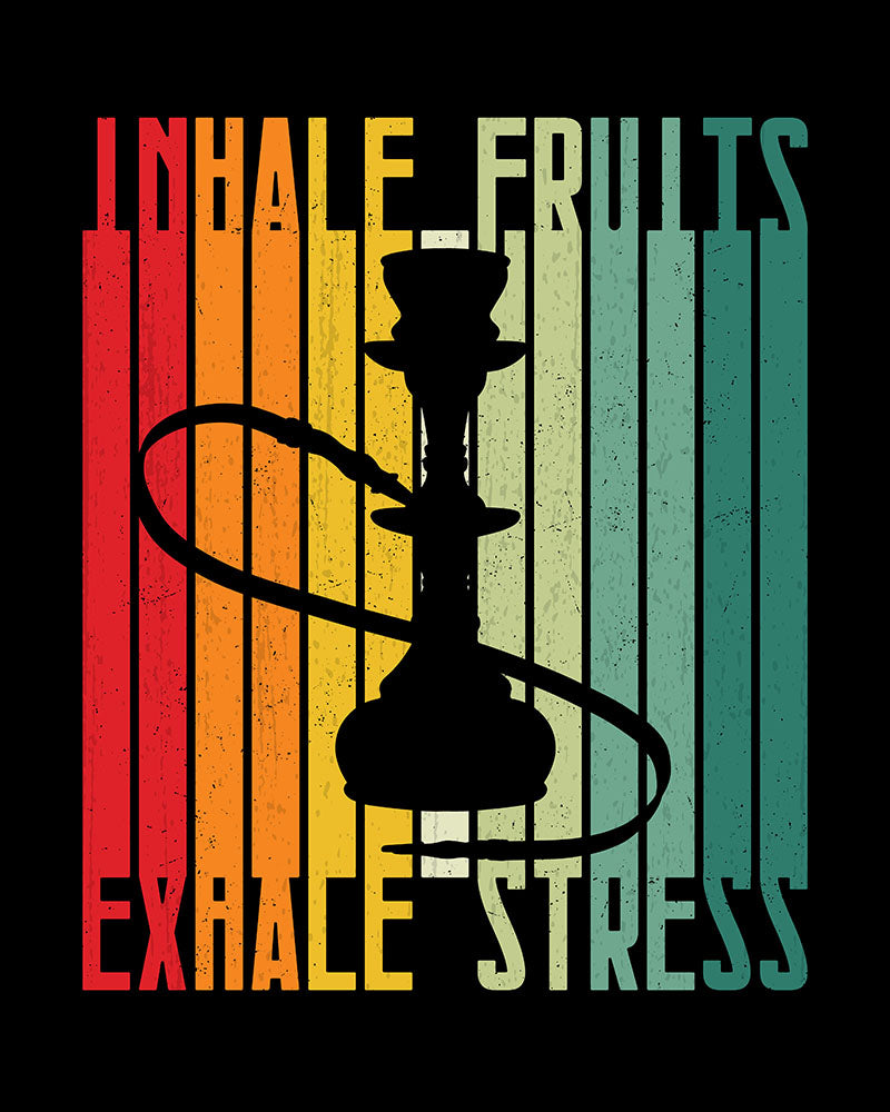 Inhale Fruits Exhale Stress - Hookah Lover Unisex T-shirt