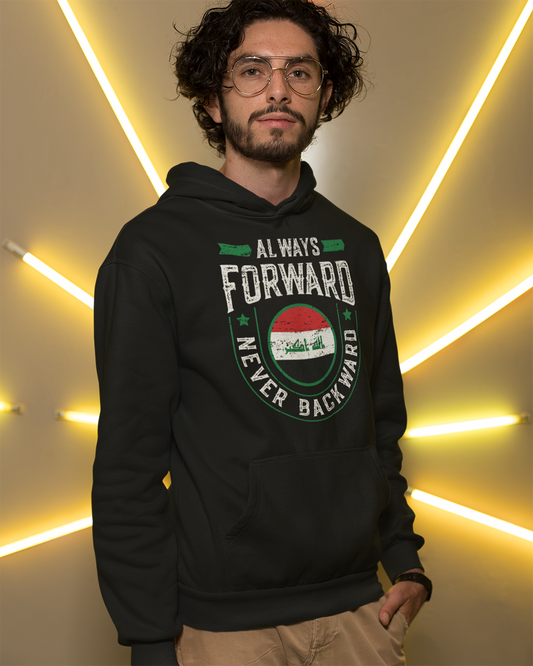 Always Forward Never Backward - Iraq Unisex Hoodie