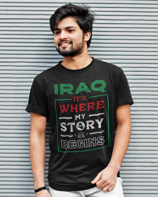 Iraq. It's Where My Story Begins - Unisex T-shirt