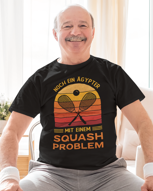 Nur ein weiterer Ägypter mit einem Squashproblem Deutsch – Unisex T-Shirt