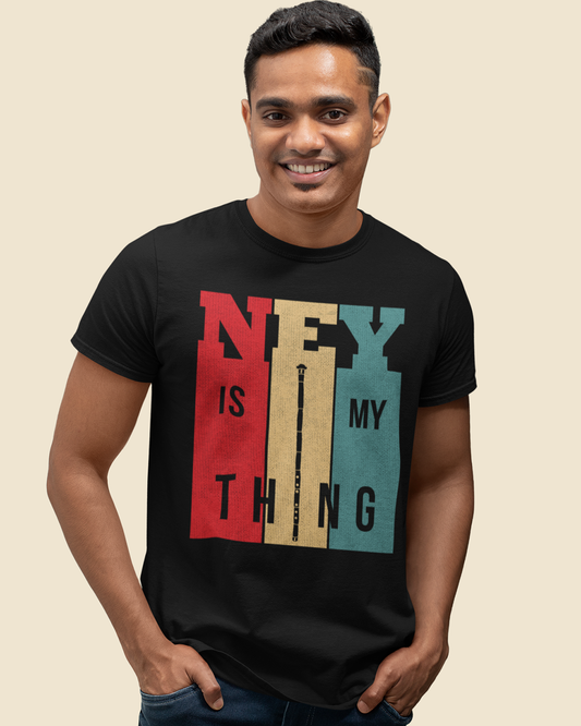 Ney ist mein Ding - Unisex T-Shirt