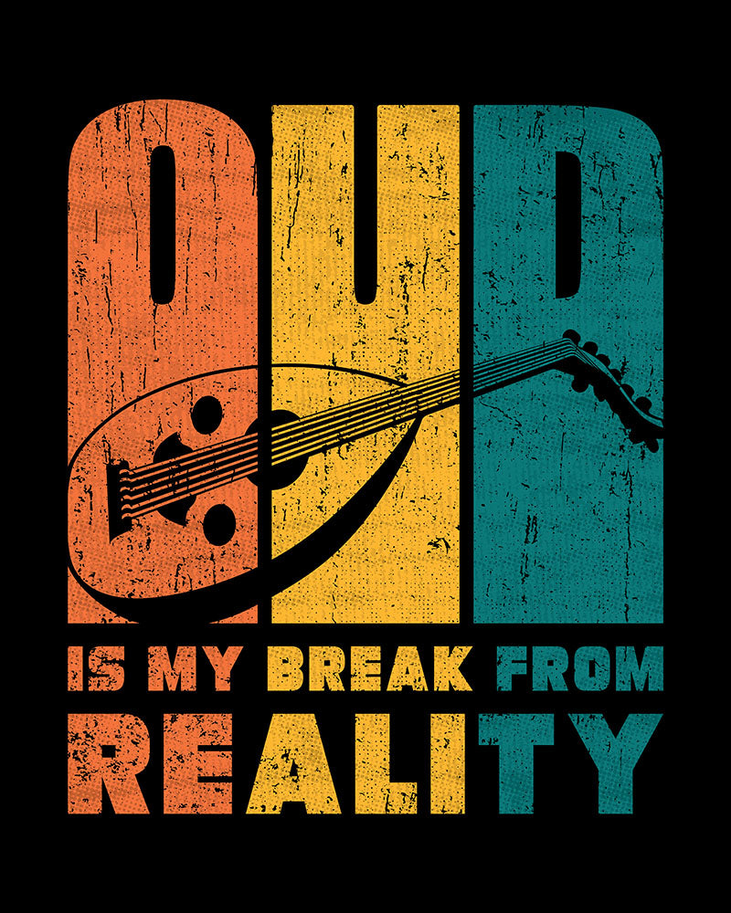 Oud is My Break from Reality - Unisex T-shirt