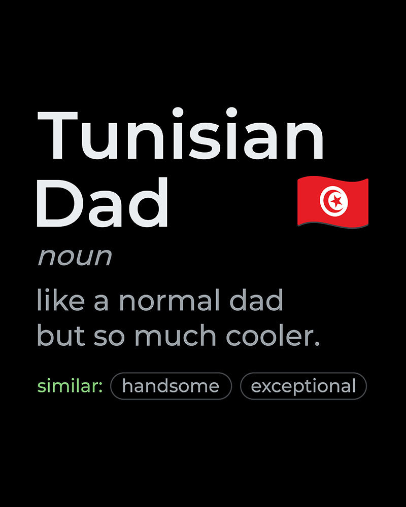 Tunisian Dad Definition Unisex T-shirt