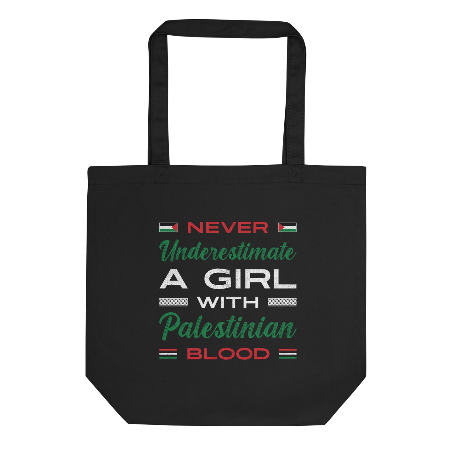 Palestinian Blooded Girl Quote - Eco Tote Bag