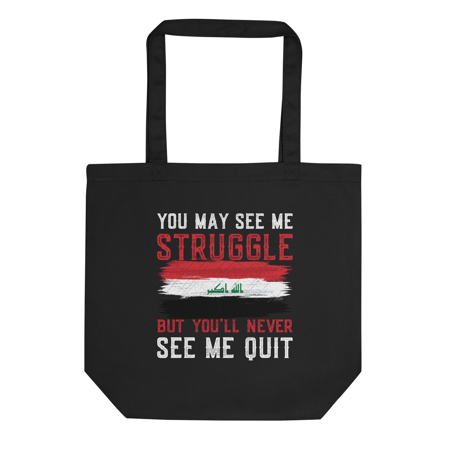 Perseverance Quote with Flag of Iraq Eco Tote Bag