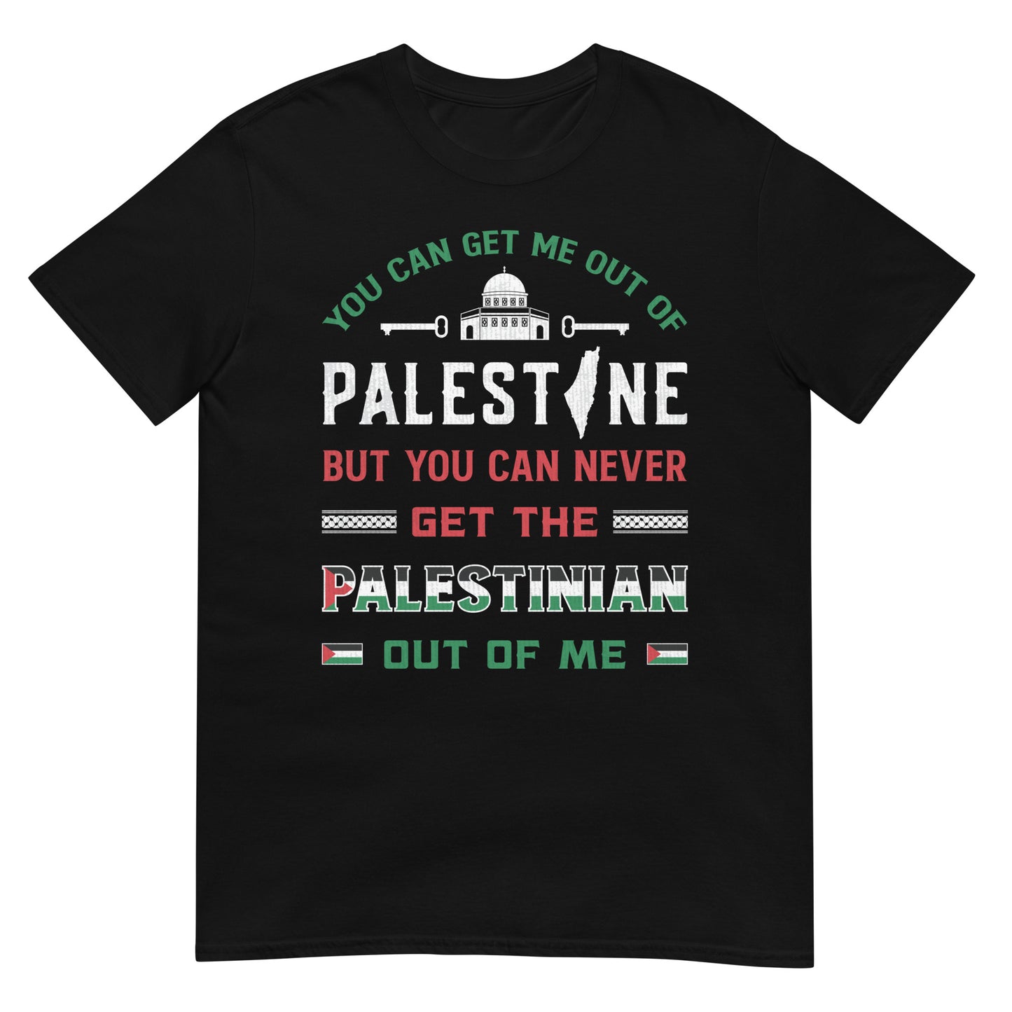 Palestinian Patriotic Quote Unisex T-shirt