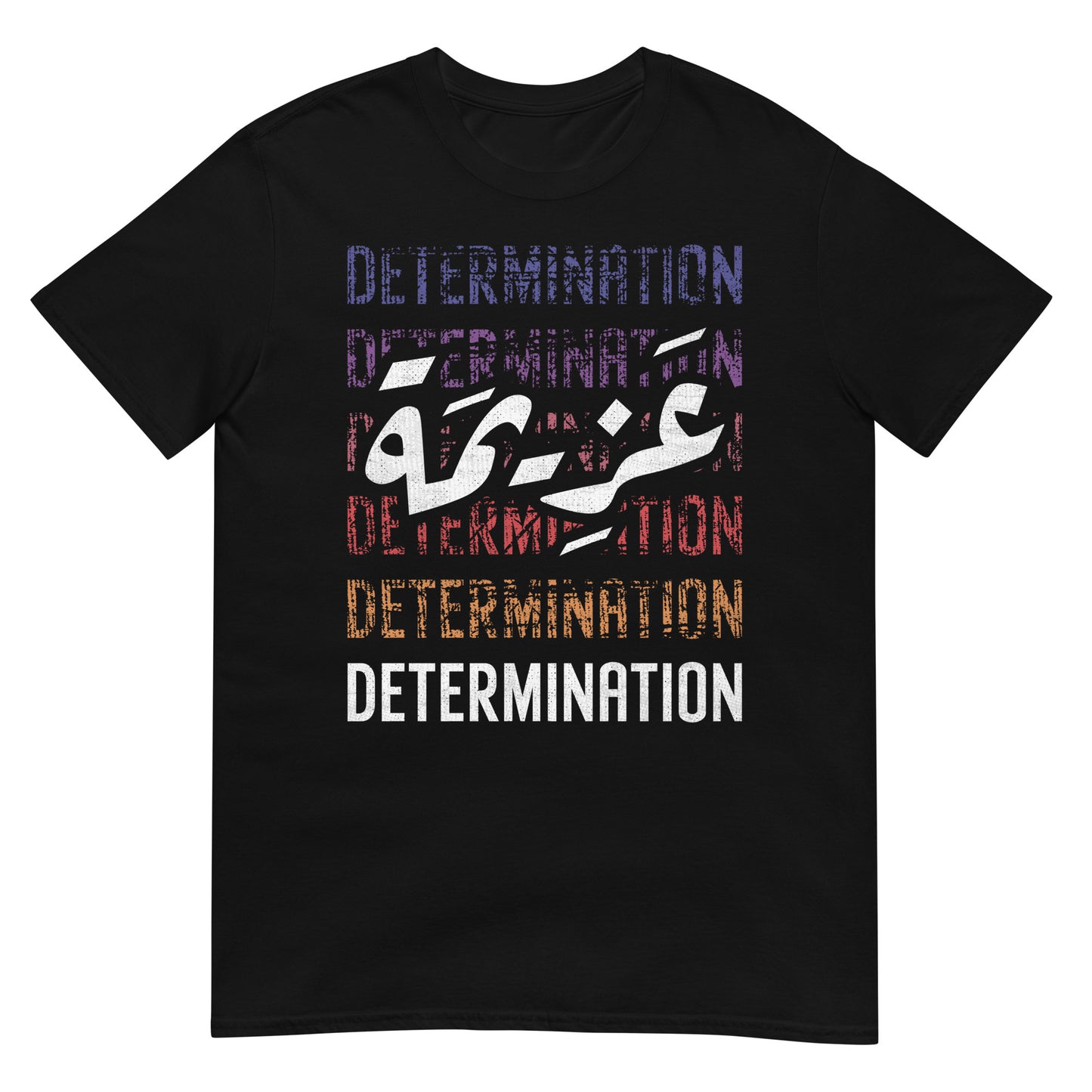 Détermination - Script arabe + T-shirt unisexe anglais