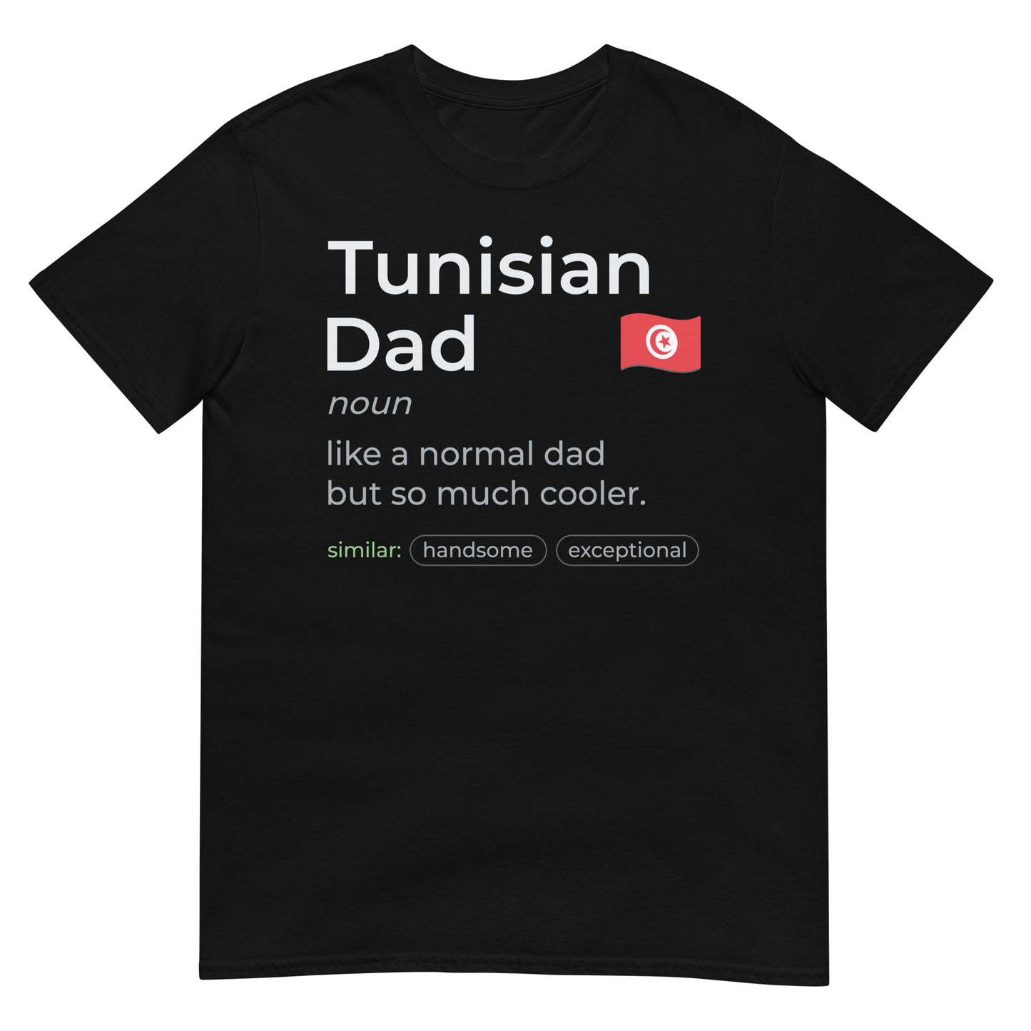 Tunisian Dad Definition Unisex T-shirt