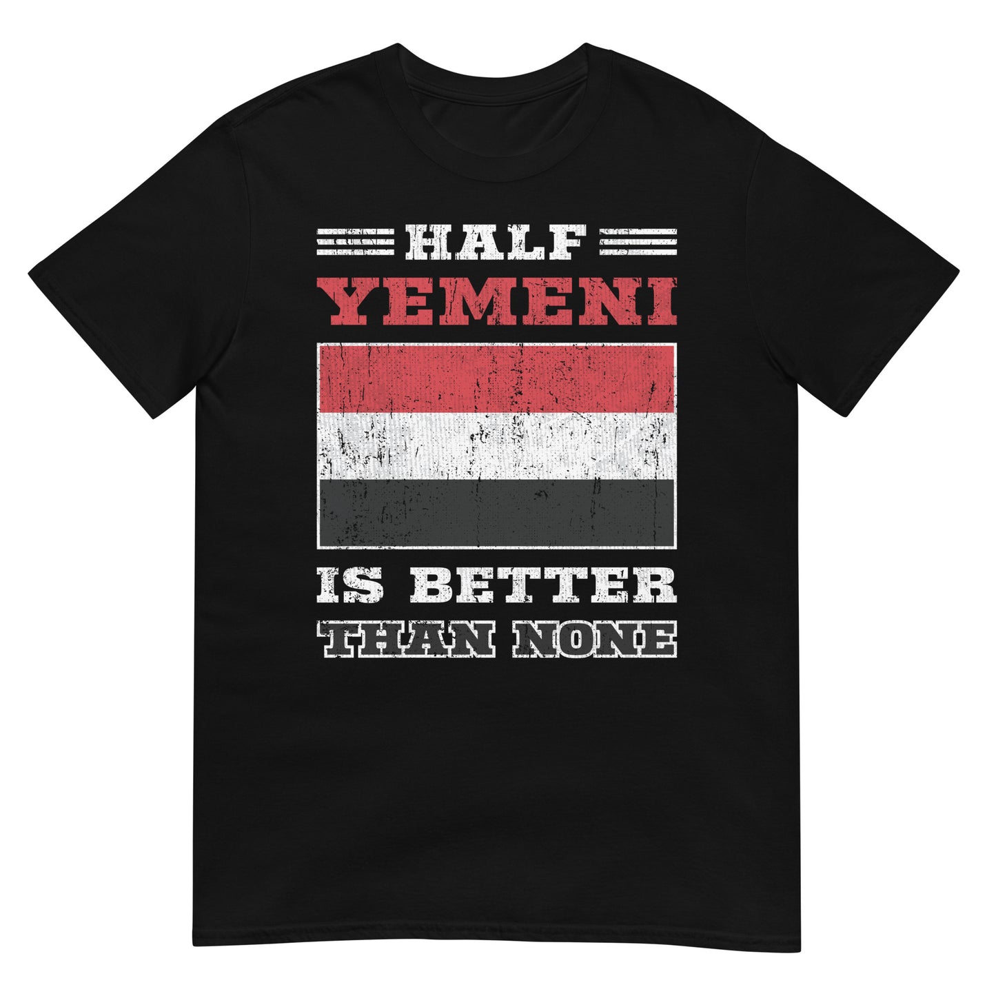 Halb Jemeni ist besser als keiner - V2 Unisex T-Shirt