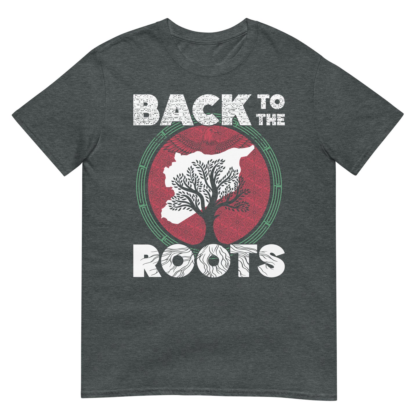 Back to the Roots - Syria V2 Unisex T-shirt