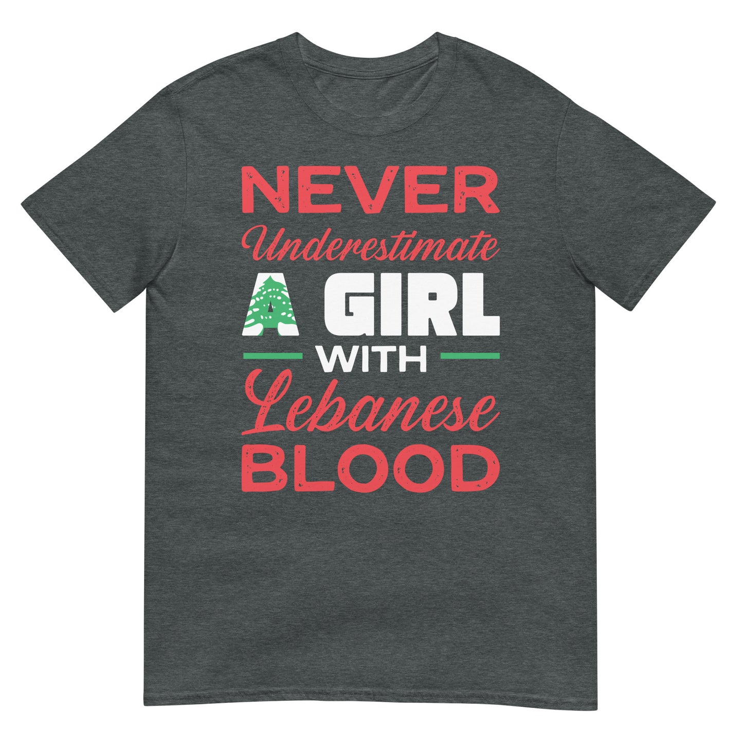 Lebanese Blooded Girl Quote Unisex T-shirt