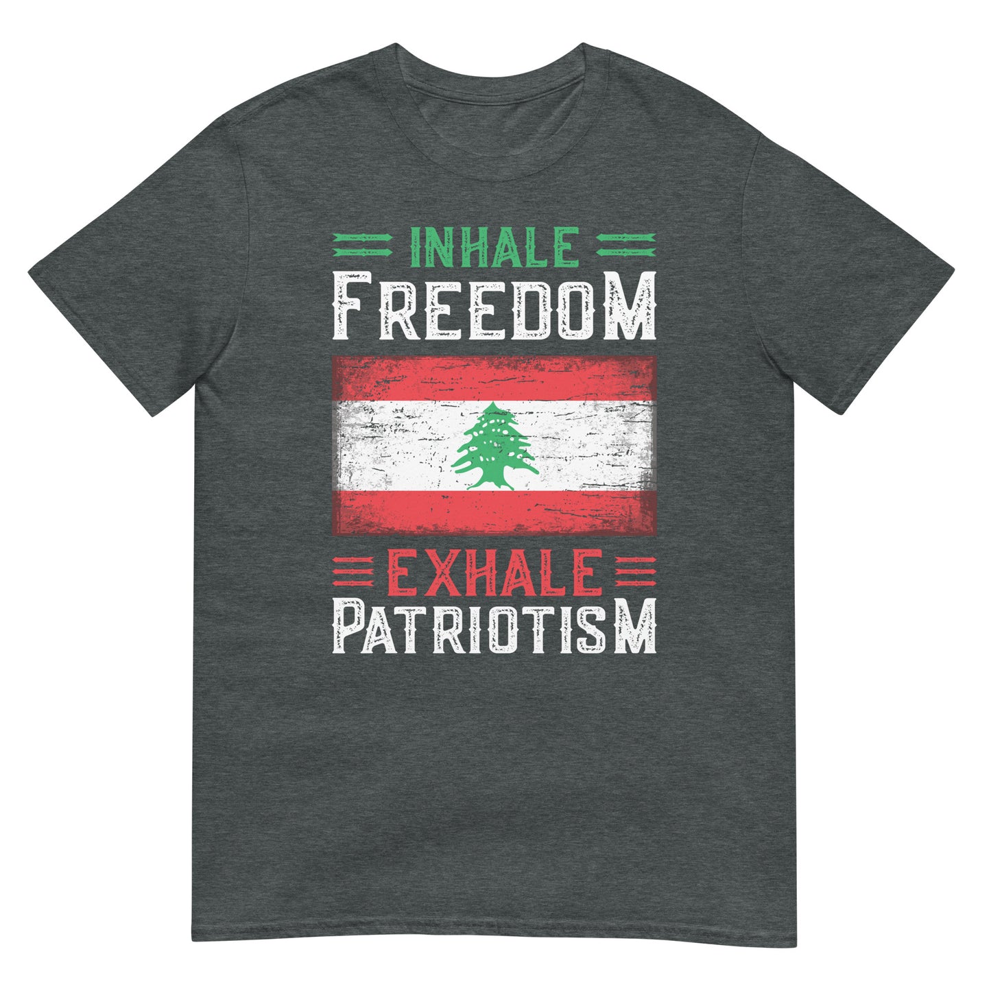 Inhale Freedom Exhale Patriotism - Lebanon Unisex T-shirt