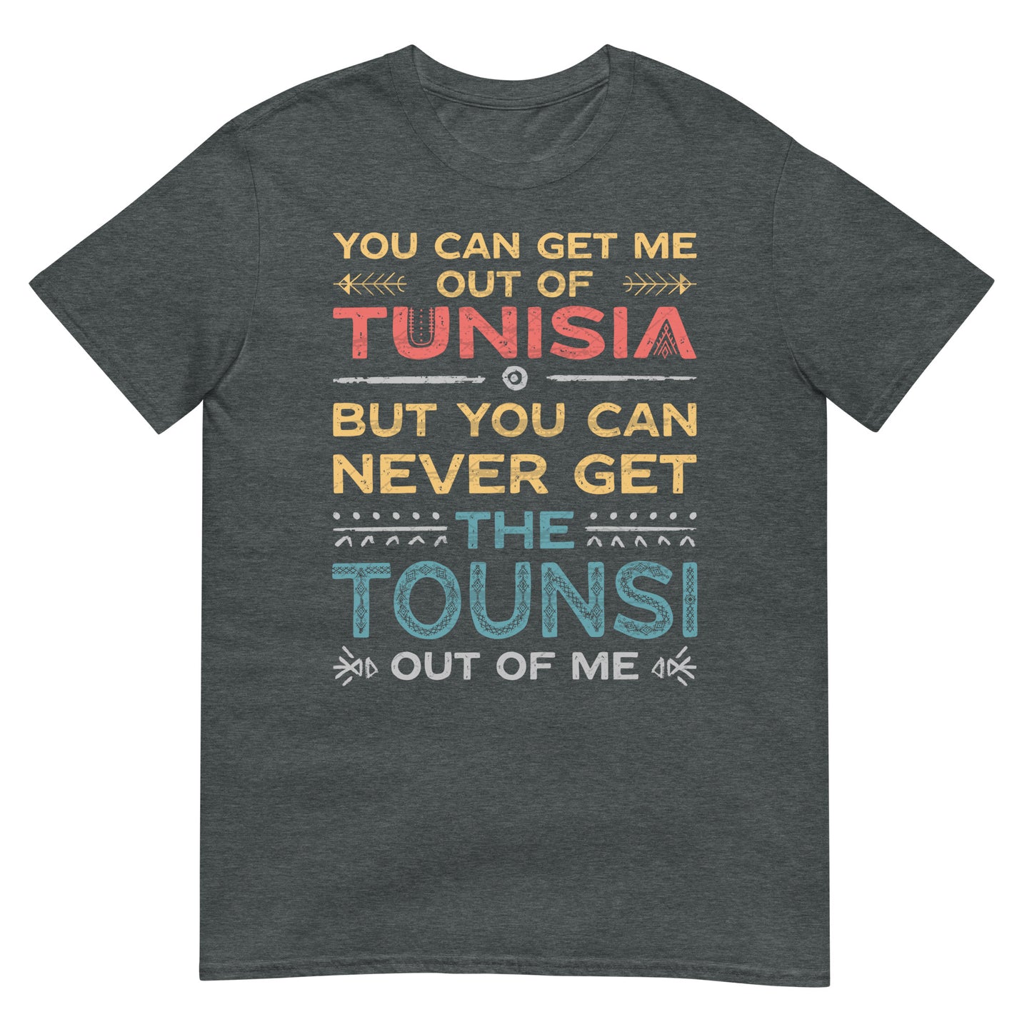 T-shirt unisexe Citation patriotique tunisienne Tounsi