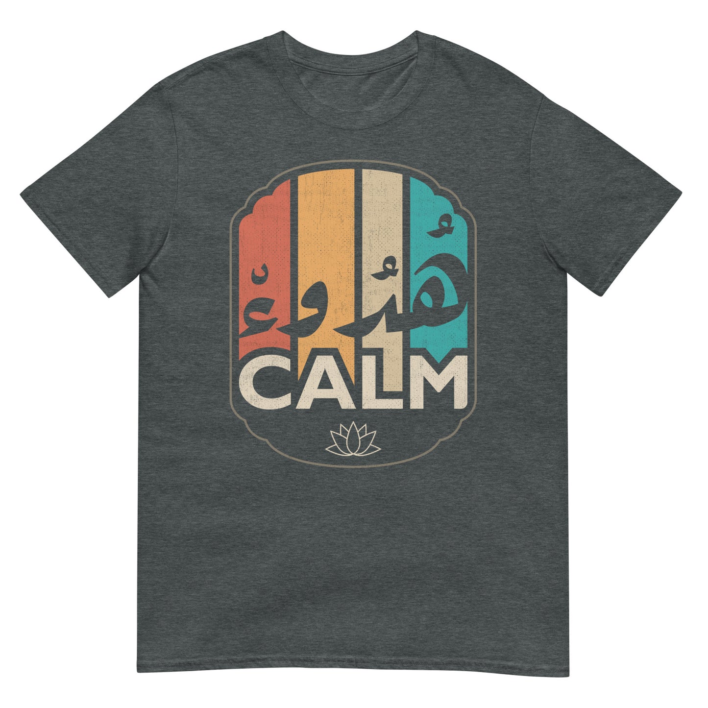 Calm - Arabic Script & English + Graphics Unisex T-shirt