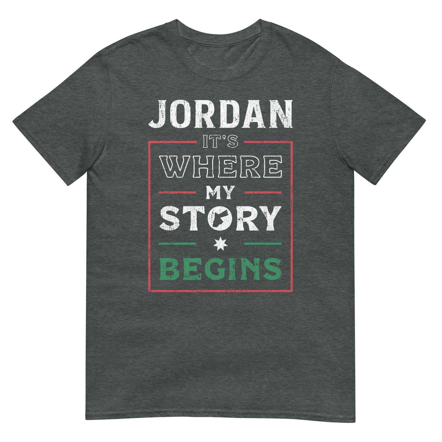 Jordan. It's Where My Story Begins - Unisex T-shirt