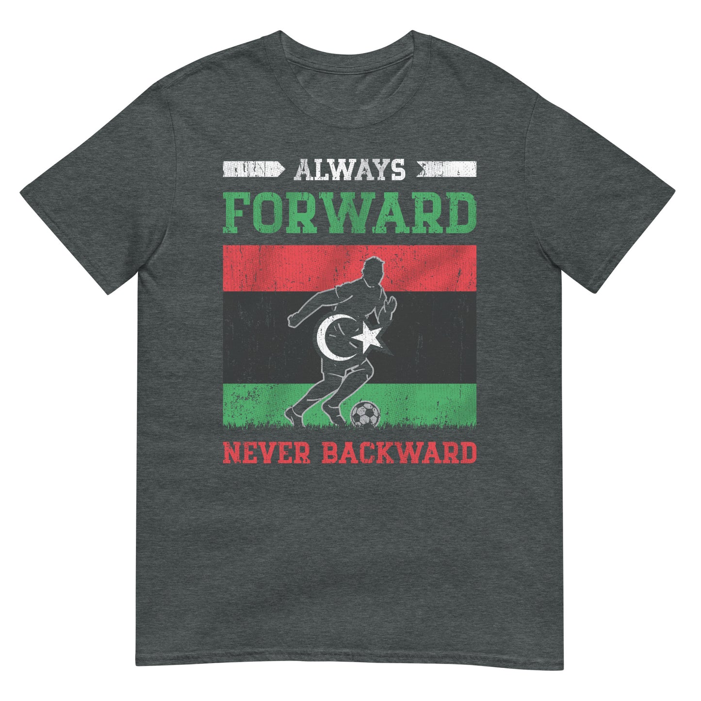 Always Forward Always Forward - Libyan Soccer T-shirt