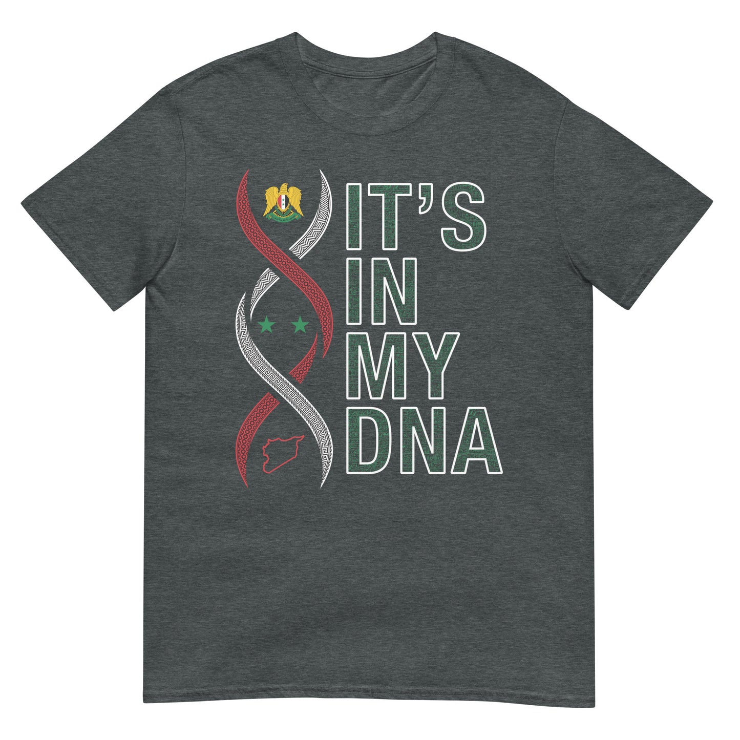 Es liegt in meiner DNA - Syria Strand Unisex T-Shirt