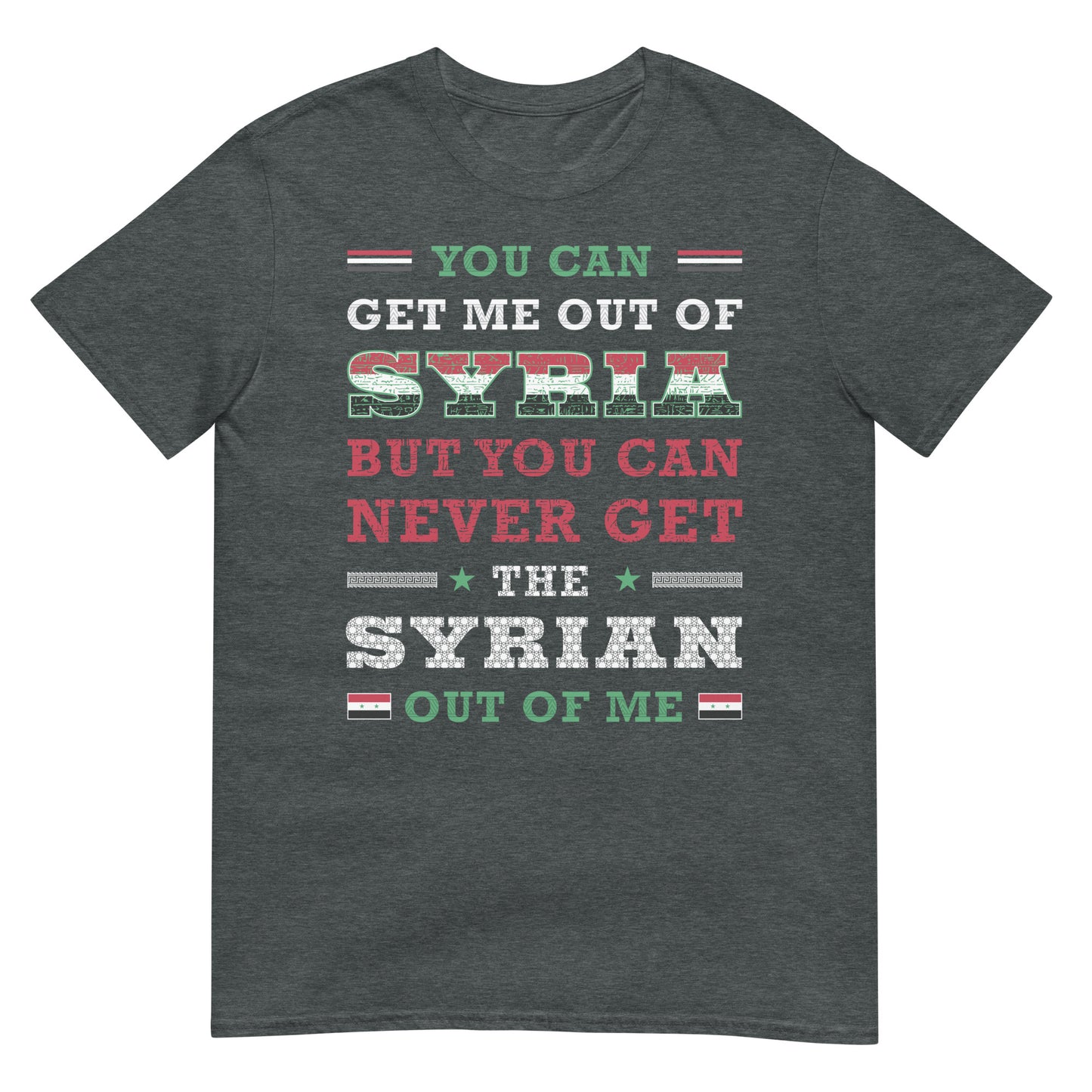 Syrisches patriotisches Zitat Unisex T-Shirt