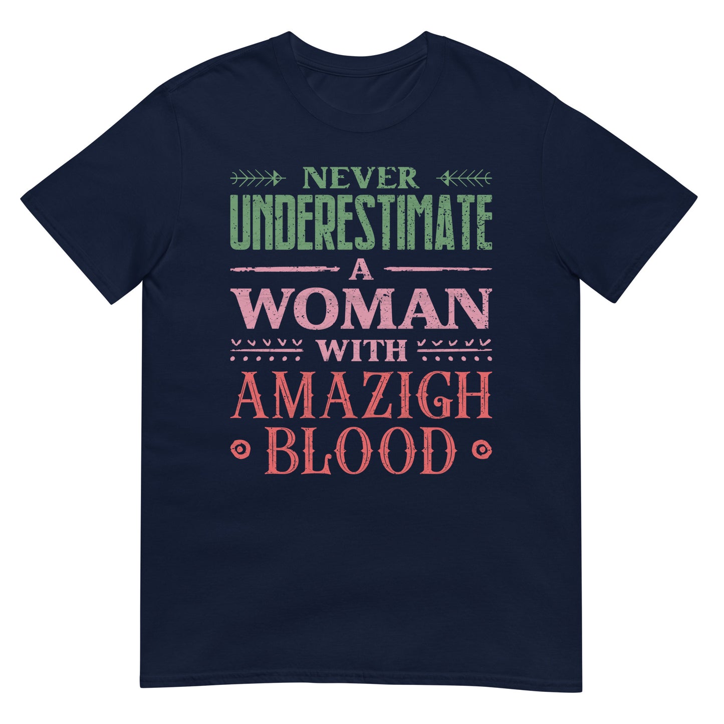 Amazigh Blooded Woman Quote Unisex T-shirt