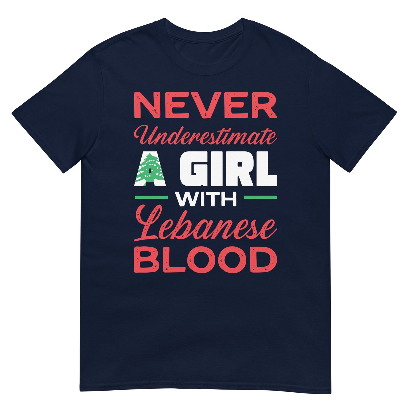 Lebanese Blooded Girl Quote Unisex T-shirt