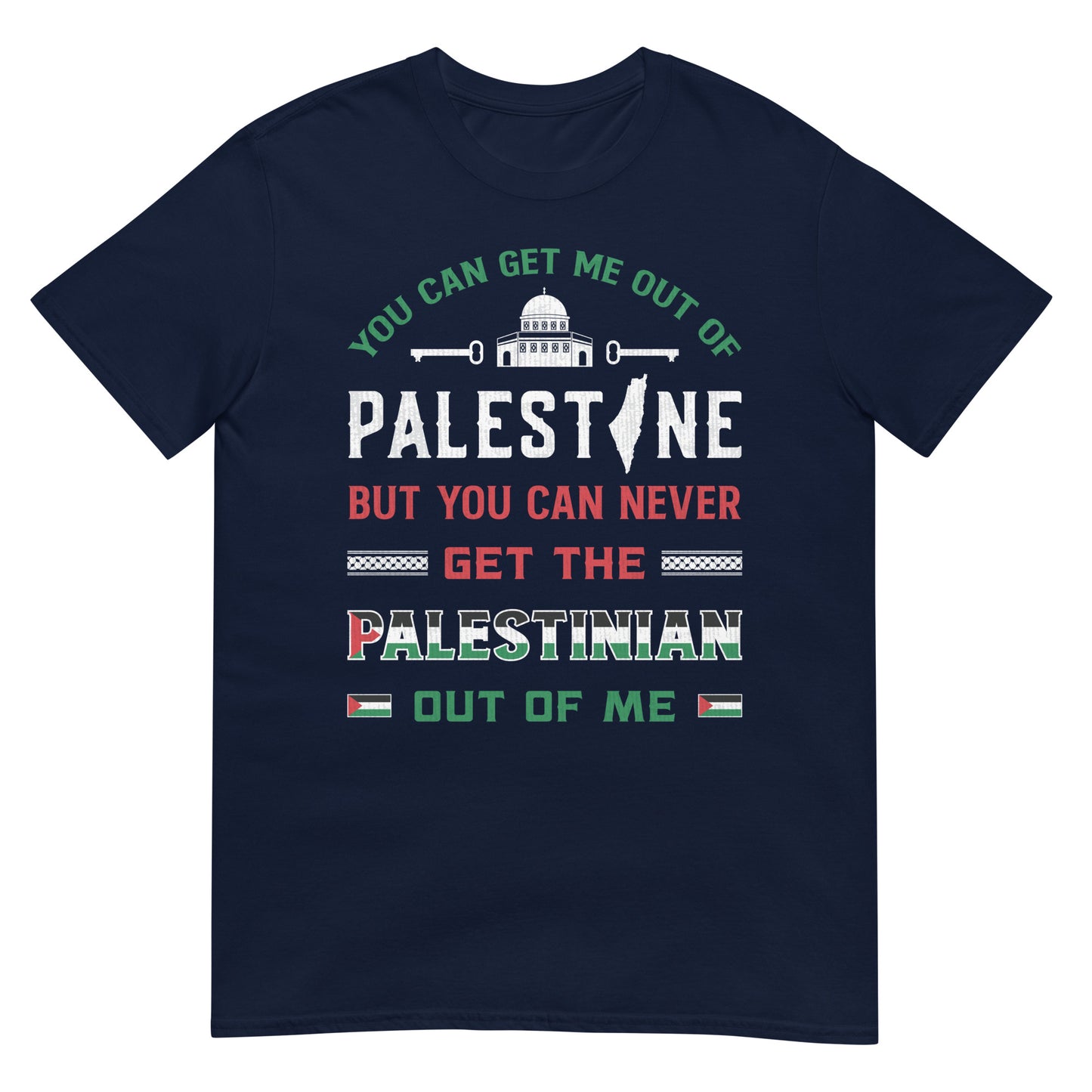 Palestinian Patriotic Quote Unisex T-shirt