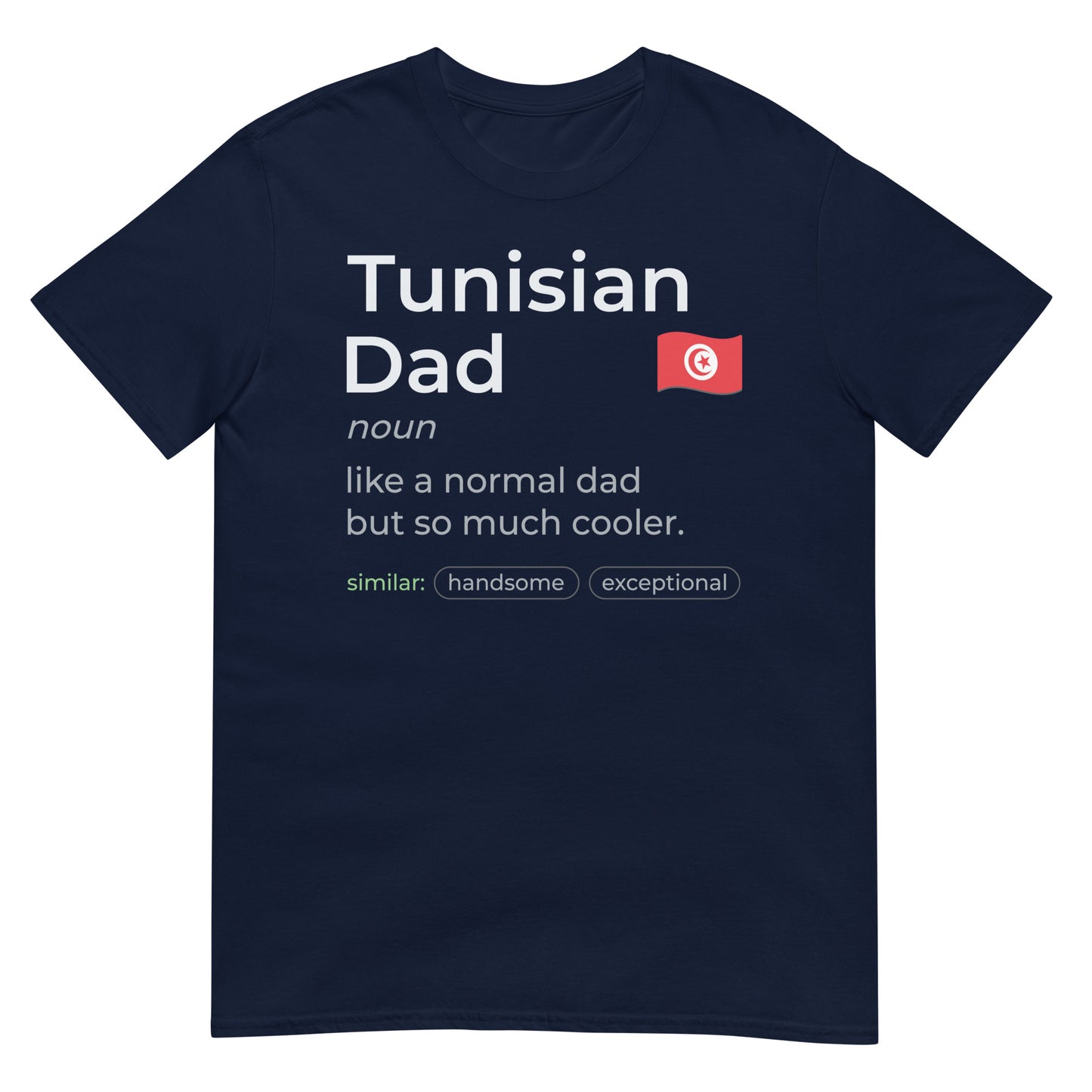 Tunisian Dad Definition Unisex T-shirt