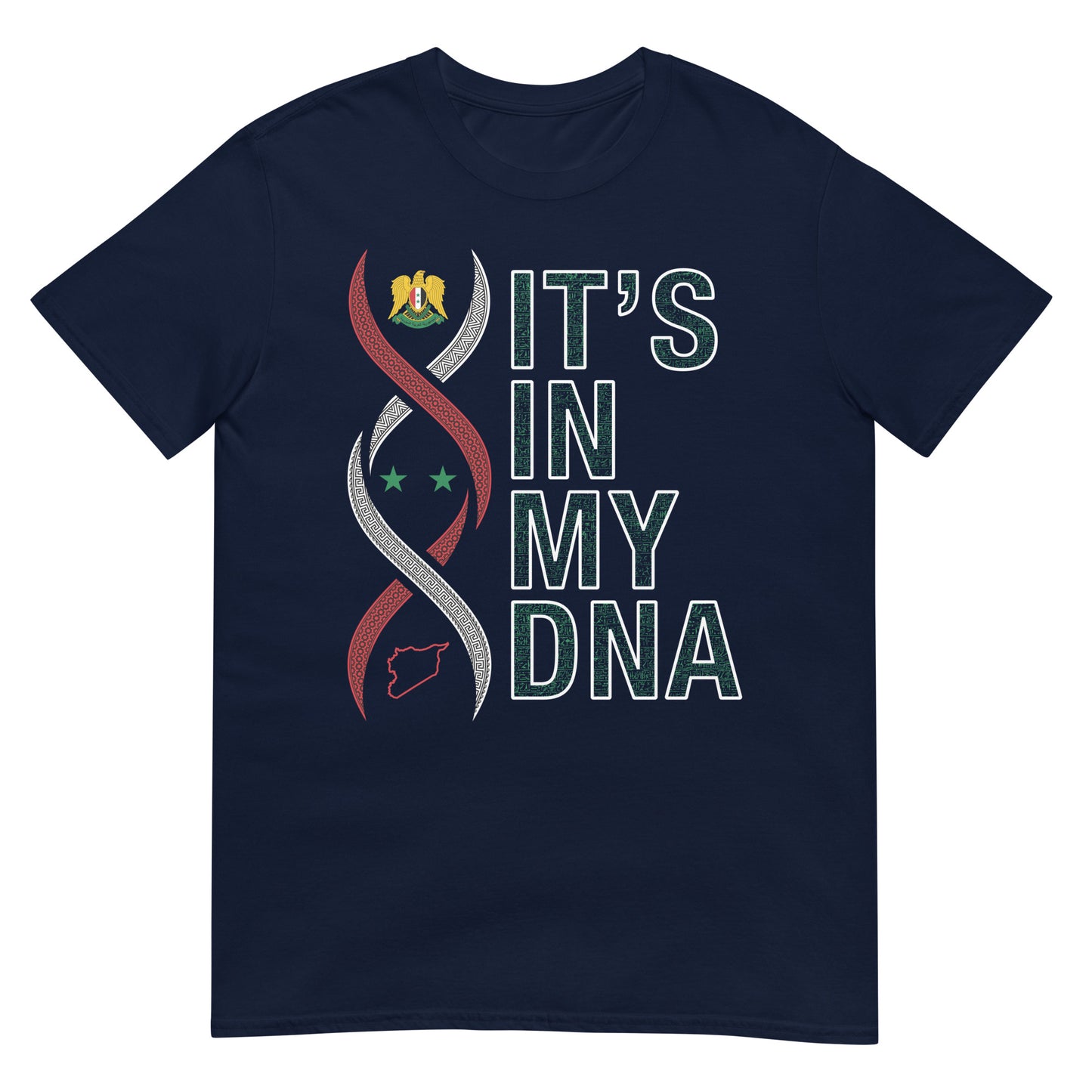 Es liegt in meiner DNA - Syria Strand Unisex T-Shirt