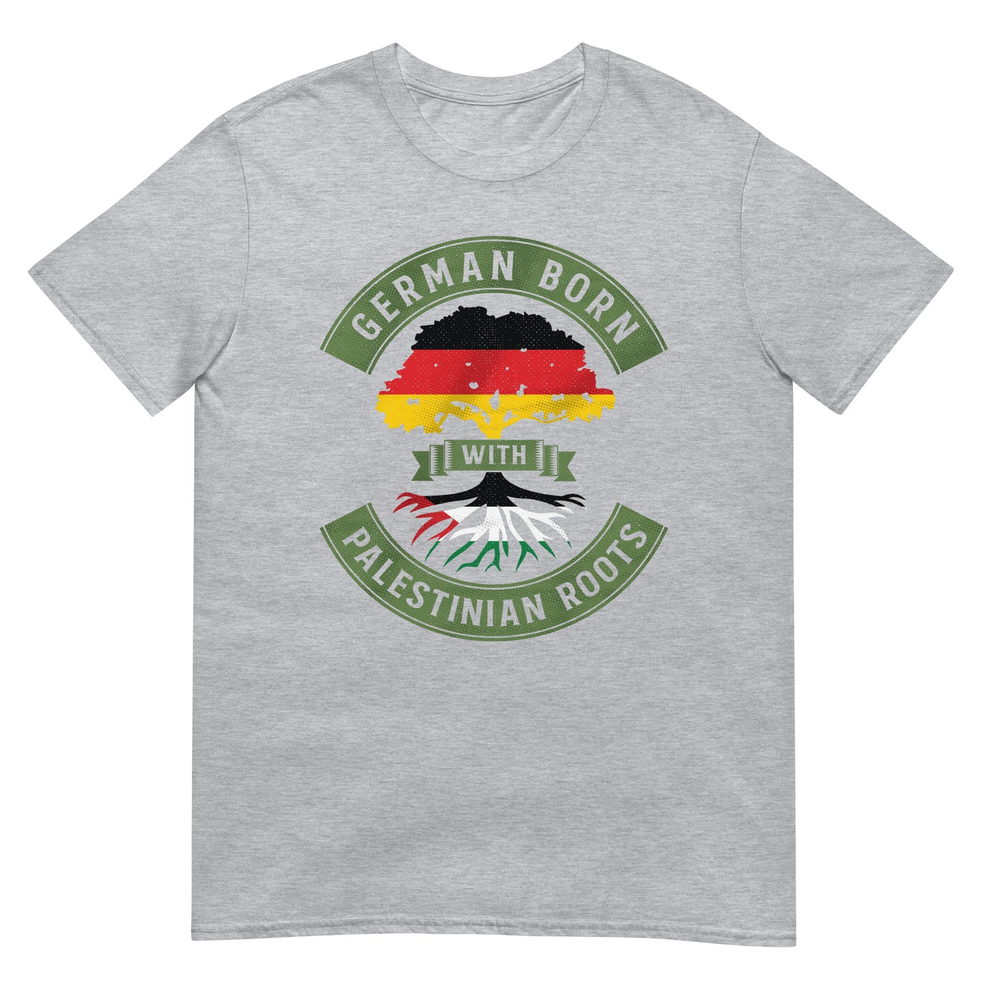 Deutsch geboren mit palästinensischen Wurzeln - Unisex T-Shirt