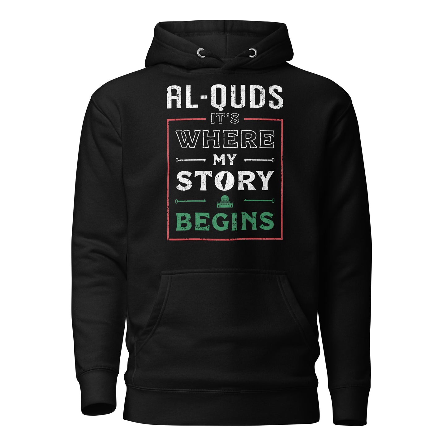 Al-Quds. Hier beginnt meine Geschichte - Unisex Hoodie