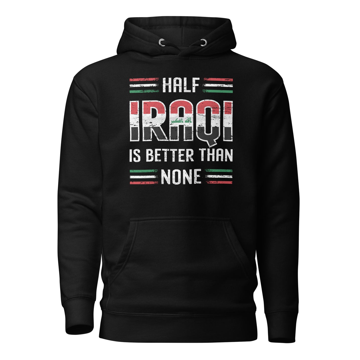 Halber Iraker ist besser als keiner - Unisex Kapuzenpullover