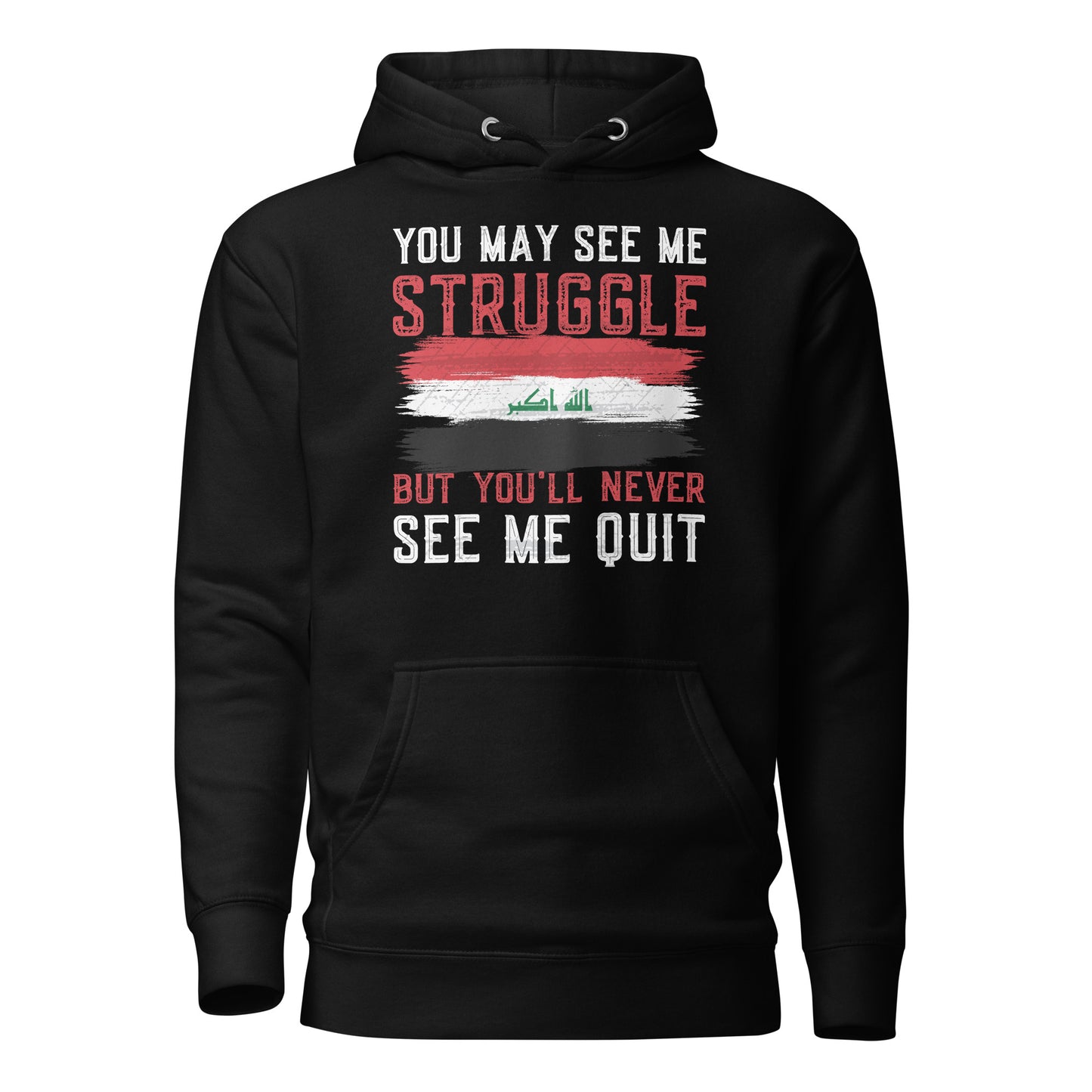 Perseverance Quote with Flag of Iraq Unisex Hoodie