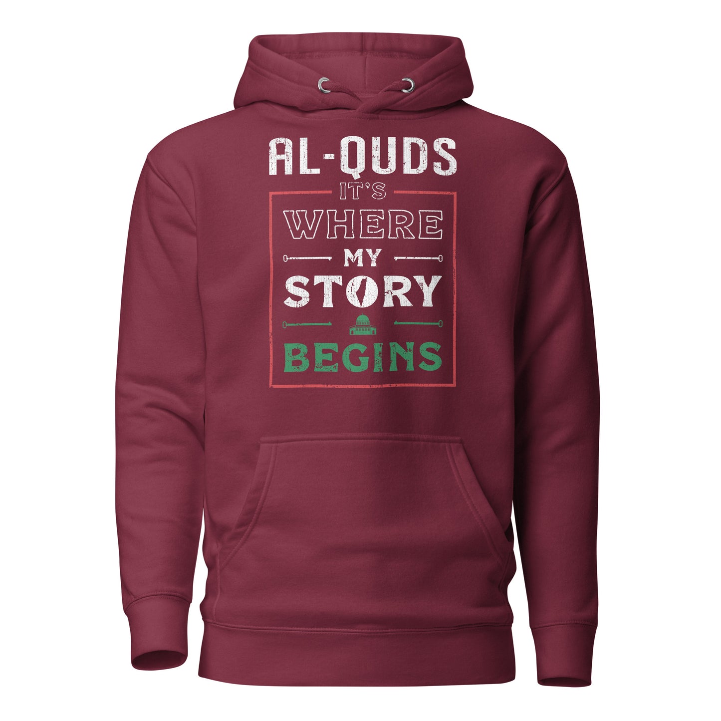 Al-Quds. It's Where My Story Begins - Unisex Hoodie