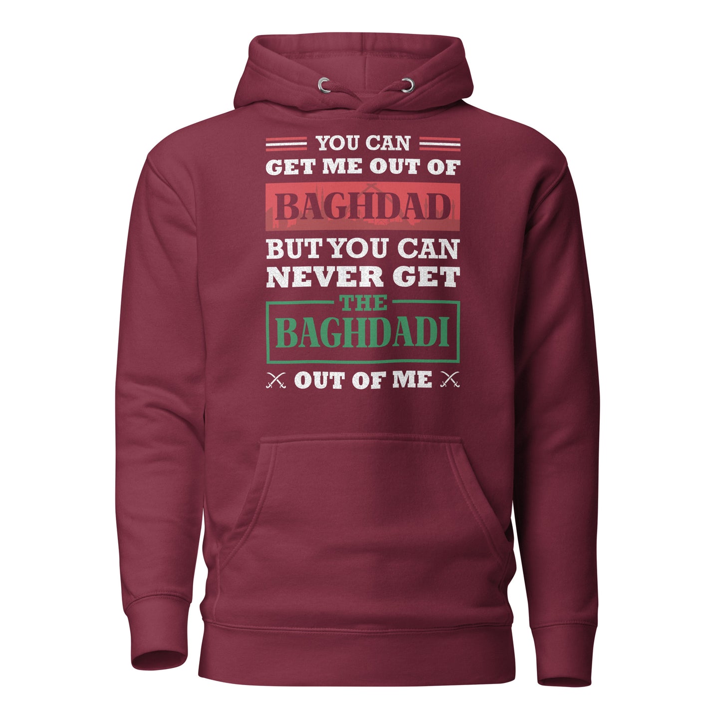 Irakischer Baghdadi Patriotischer Spruch Unisex Kapuzenpullover