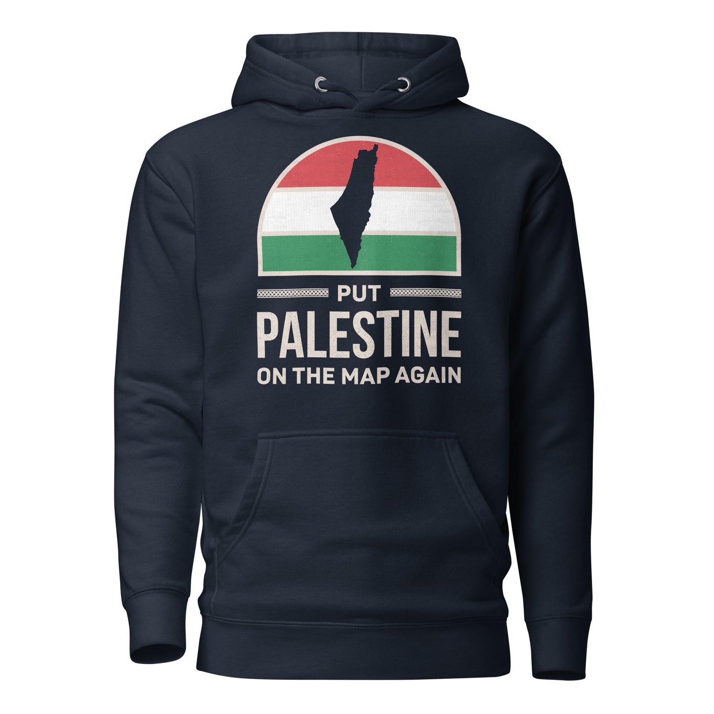 Put Palestine On The Map Again - Unisex Hoodie